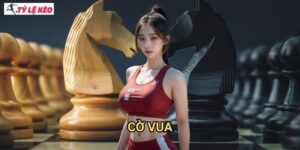Cờ vua Tỷ lệ kèo us - Hướng dẫn đặt cược và chiến thuật thắng lớn