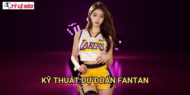 Kỹ thuật dự đoán Fantan