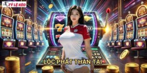 Lộc Phát Thần Tài Tỷ lệ kèo us - Đón nhận tài lộc từ vị thần may mắn