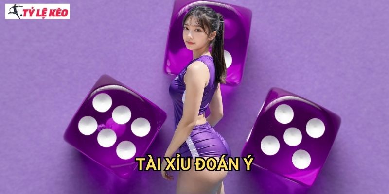 Tài Xỉu Đoán Ý Tỷ lệ kèo us - Trò chơi đọc vị tâm lý cao thủ