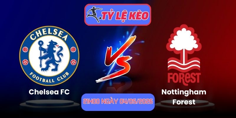 Chelsea FC vs Nottingham Forest