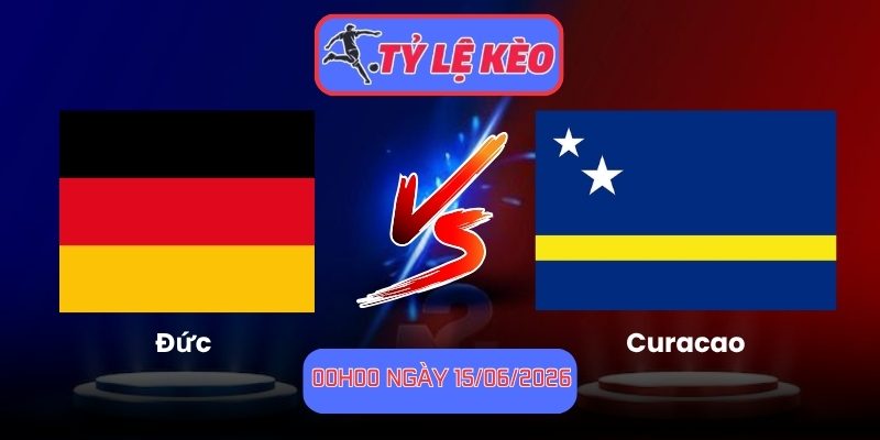 Đức vs Curacao