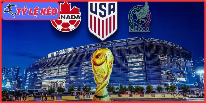 Mỹ trở thành tâm điểm World Cup 2026