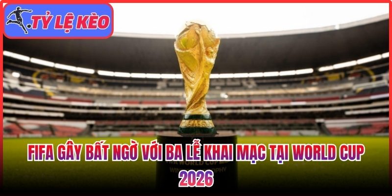 FIFA gây bất ngờ