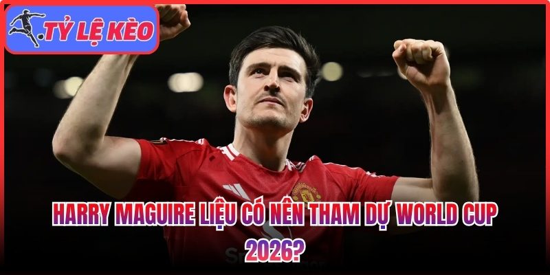 Harry Maguire
