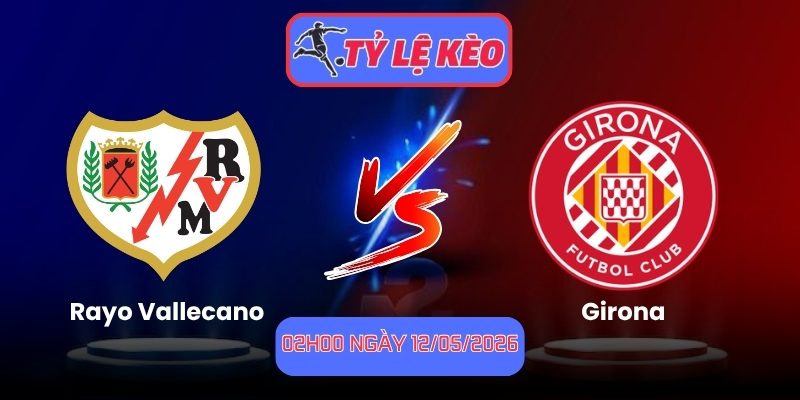 Rayo Vallecano vs Girona