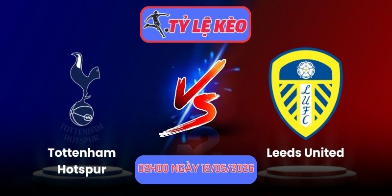 Tottenham Hotspur vs Leeds United